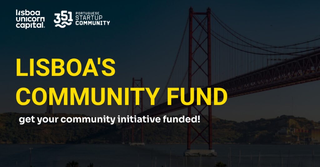 Lisboa Unicorn Capital e 351 Associação Portuguesa de Startups lançam fundo para desenvolvimento do ecossistema