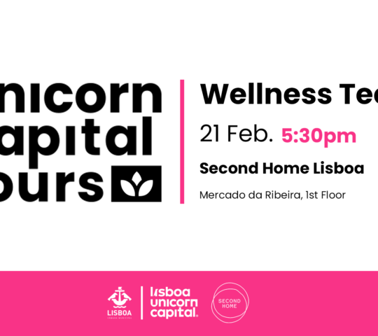 Lisboa Unicorn Capital organiza tour dedicada à Wellness Tech em Lisboa