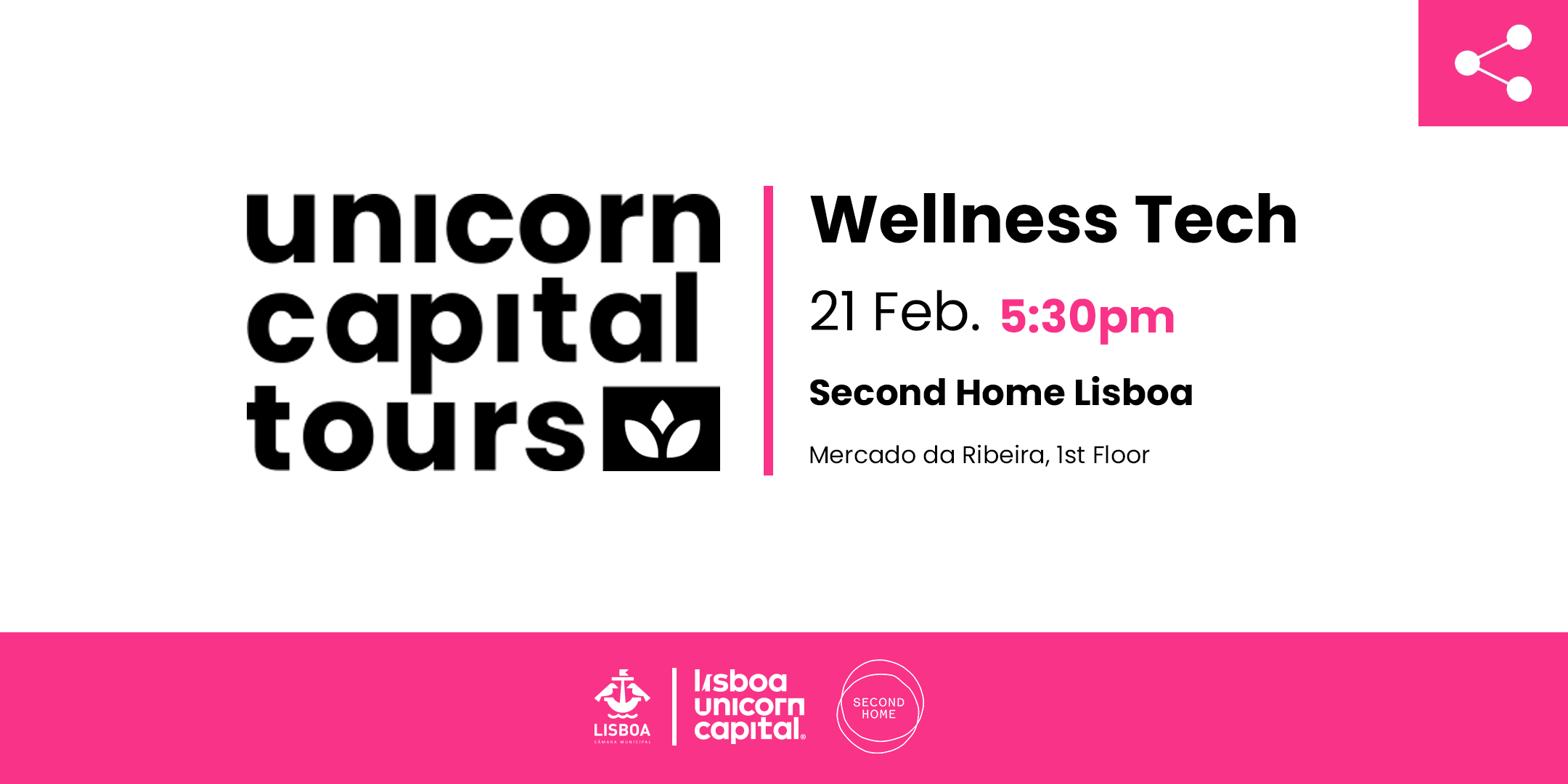 Unicorn Capital Tours organises tour dedicated to Wellness Tech in Lisboa