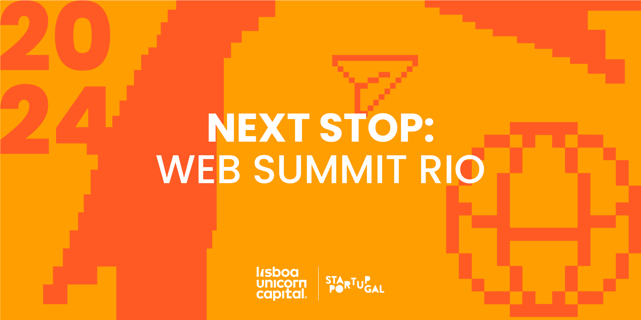 Next stop: Web Summit Rio!