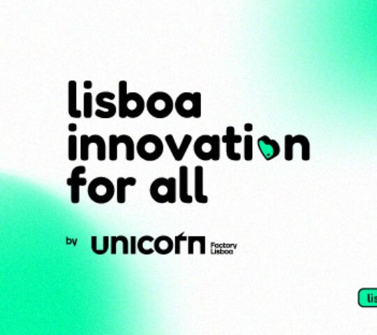 Lisboa City Council Launches “Lisboa Innovation For All” Social Innovation Award with €360,000 in Prizes through Unicorn Factory Lisboa